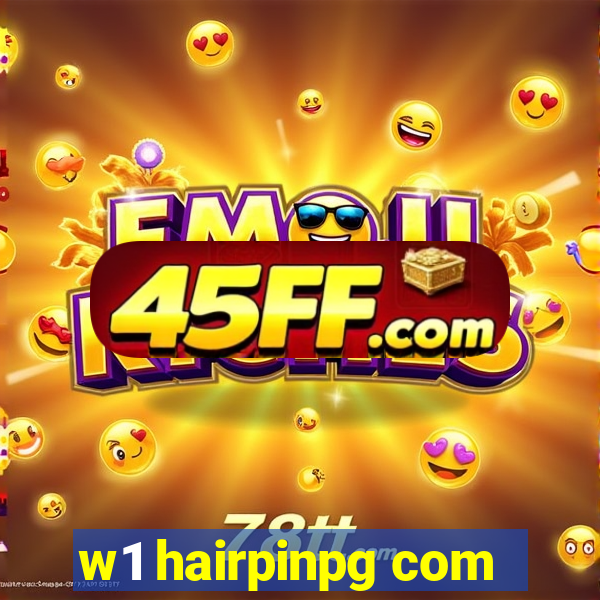 w1 hairpinpg com